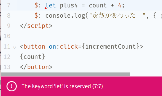 The keyword 'let' is reserved svelte(parse-error)